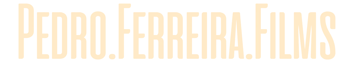 Pedro Ferreira Films